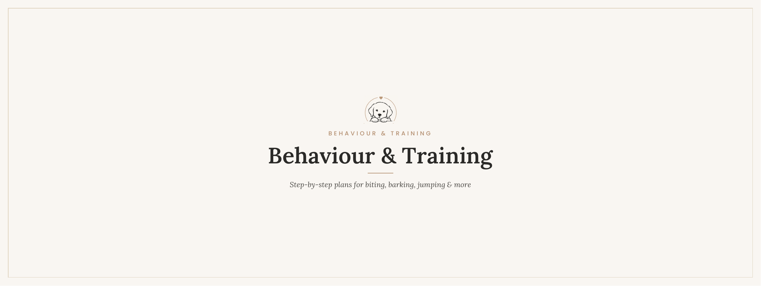 Behaviour & Training