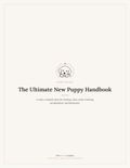 The Ultimate New Puppy Handbook