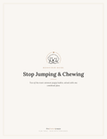 Stop Jumping & Chewing